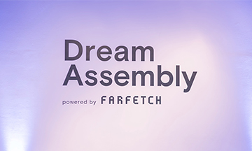 Farfetch Dream Assembly goes digital and announces companies selected for fourth cohort